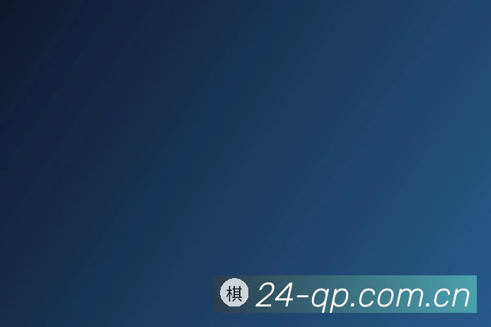 关于24棋牌官网最新下载